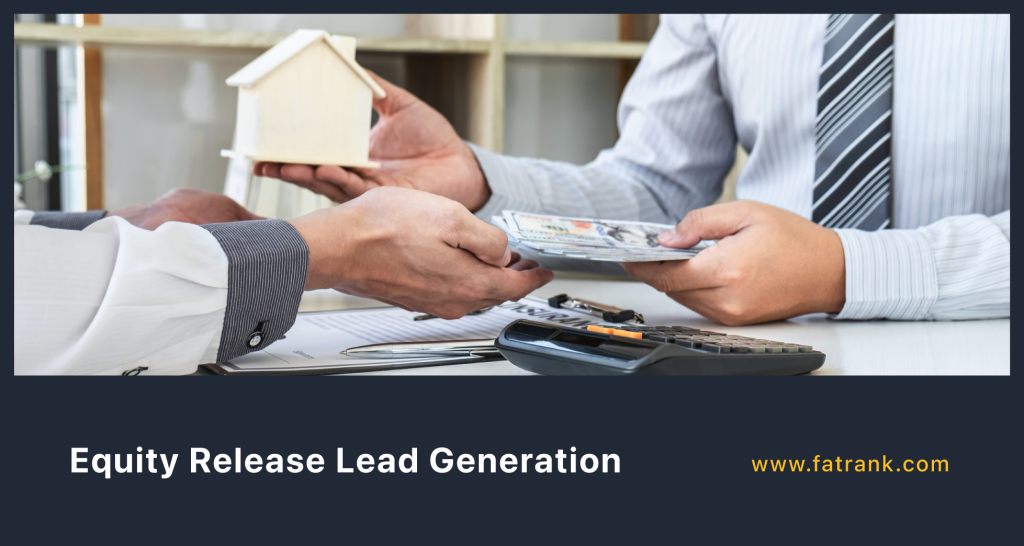 Equity Release Lead Generation