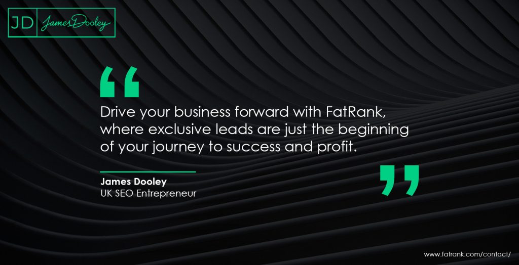 Drive your business forward with FatRank, where exclusive leads are just the beginning of your journey to success and profit 