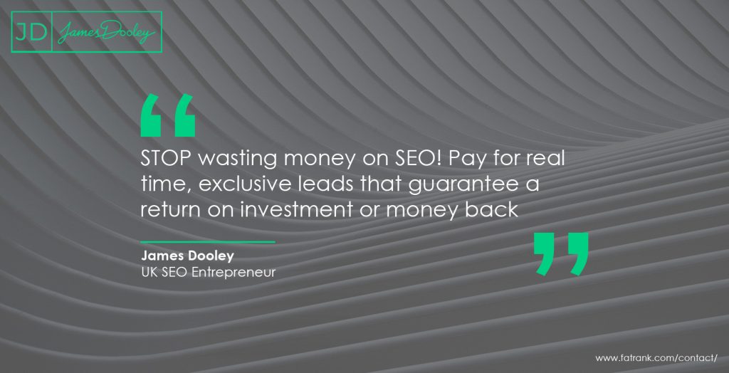 STOP wasting money on SEO! Pay for real time, exclusive leads that guarantee a return on investment or money back
