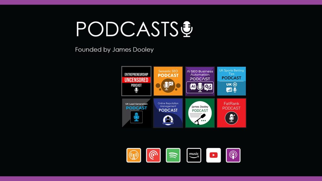 Podcasts Founded by James Dooley